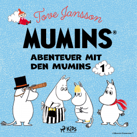 Hörbuch Abenteuer mit den Mumins (Band 1)  - Autor Tove Jansson   - gelesen von André Grotta
