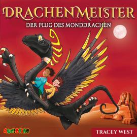 Hörbuch Der Flug des Monddrachen - Drachenmeister 6  - Autor Tracey West   - gelesen von Tobias Diakow