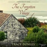 The Forgotten Village - Rosemary Grey Cozy Mysteries, Book 3 (Unabridged)