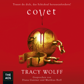 Hörbuch Covet  - Autor Tracy Wolff   - gelesen von Schauspielergruppe