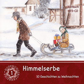 Hörbuch Himmelserbe 1  - Autor Traditional   - gelesen von Schauspielergruppe