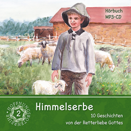 Hörbuch Himmelserbe 2  - Autor Traditional   - gelesen von Schauspielergruppe