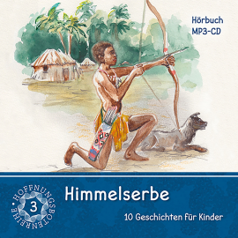 Hörbuch Himmelserbe 3  - Autor Traditional   - gelesen von Schauspielergruppe