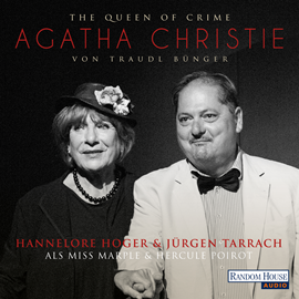 Hörbuch The Queen of Crime – Agatha Christie  - Autor Traudl Bünger   - gelesen von Schauspielergruppe