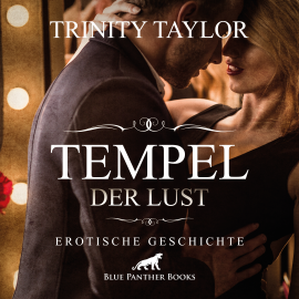 Hörbuch Tempel der Lust / Erotik Audio Story / Erotisches Hörbuch  - Autor Trinity Taylor   - gelesen von Magdalena Berlusconi