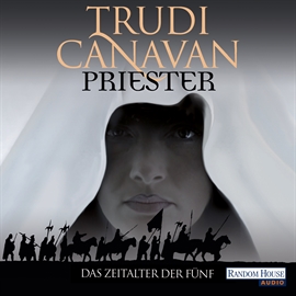 Hörbuch Das Zeitalter der Fünf 1: Priester  - Autor Trudi Canavan   - gelesen von Martina Rester