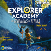 Das Geheimnis um Nebula (Explorer Academy 1)
