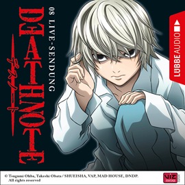 Hörbuch Live-Sendung (Death Note 8)  - Autor Tsugumi Ohba   - gelesen von Schauspielergruppe