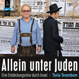 Hörbuch Allein unter Juden: Eine Entdeckungsreise durch Israel  - Autor Tuvia Tenenbom   - gelesen von Stefan Krause