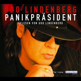 Hörbuch Panikpräsident  - Autor Udo Lindenberg   - gelesen von Schauspielergruppe