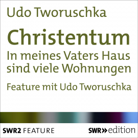 Hörbuch Christentum  - Autor Udo  Tworuschka   - gelesen von Udo Tworuschka