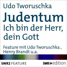 Hörbuch Judentum  - Autor Udo  Tworuschka   - gelesen von Schauspielergruppe