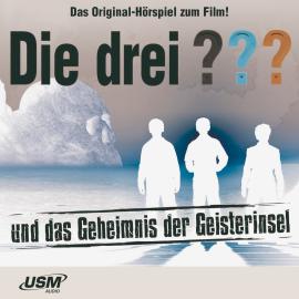 Hörbuch Die drei ???, Das Geheimnis der Geisterinsel  - Autor Ulf Blanck   - gelesen von Schauspielergruppe