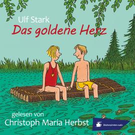 Hörbuch Das goldene Herz (Ungekürzt)  - Autor Ulf Stark   - gelesen von Christoph Maria Herbst
