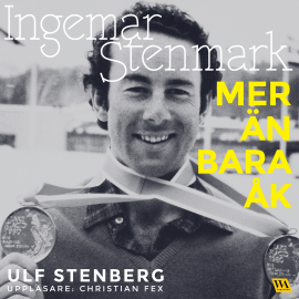 Hörbuch Ingemar Stenmark  - Autor Ulf Stenberg   - gelesen von Christian Fex
