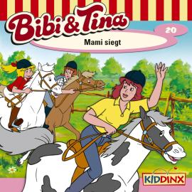 Hörbuch Bibi & Tina, Folge 20: Mami siegt  - Autor Ulf Tiehm   - gelesen von Schauspielergruppe
