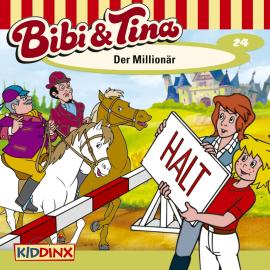 Hörbuch Bibi & Tina, Folge 24: Der Millionär  - Autor Ulf Tiehm   - gelesen von Schauspielergruppe