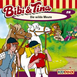 Hörbuch Bibi & Tina, Folge 28: Die wilde Meute  - Autor Ulf Tiehm   - gelesen von Schauspielergruppe