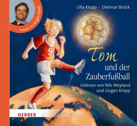 Hörbuch Tom und der Zauberfußball  - Autor Ulla Klopp   - gelesen von Schauspielergruppe