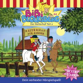 Hörbuch Bibi Blocksberg, Folge 44: Der Reiterhof, Teil 2  - Autor Ulli Herzog   - gelesen von Schauspielergruppe