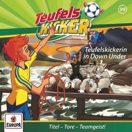 Hörbuch Folge 99: Teufelskickerin in Down Under!  - Autor Ully Arndt Studios  