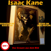 Das Grauen aus dem Bild: Dämonenjäger Isaac Kane Band 3