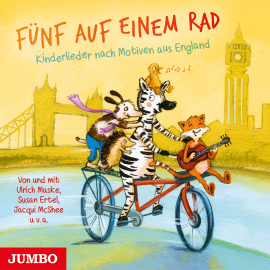 Hörbuch Fünf auf einem Rad. Kinderlieder nach Motiven aus England  - Autor Ulrich Maske  