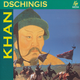 Hörbuch Dschingis Khan  - Autor Ulrich Offenberg   - gelesen von Schauspielergruppe