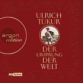 Hörbuch Der Ursprung der Welt  - Autor Ulrich Tukur   - gelesen von Ulrich Tukur