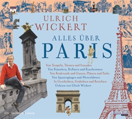 Hörbuch Alles über Paris  - Autor Ulrich Wickert   - gelesen von Ulrich Wickert
