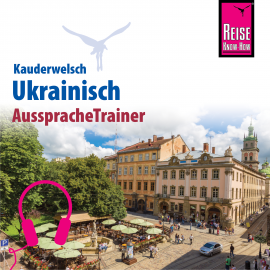 Hörbuch Reise Know-How Kauderwelsch AusspracheTrainer Ukrainisch  - Autor Ulrike Grube  