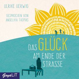 Hörbuch Das Glück am Ende der Straße  - Autor Ulrike Herwig   - gelesen von Angelika Thomas