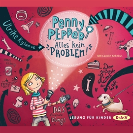 Hörbuch Alles kein Problem (Penny Pepper 1)  - Autor Ulrike Rylance   - gelesen von Carolin Kebekus