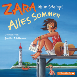 Hörbuch Zara, Band 2: Alles Sommer  - Autor Ulrike Schrimpf   - gelesen von Jodie Ahlborn