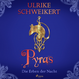 Hörbuch Die Erben der Nacht 3 - Pyras: Eine mitreißende Vampir-Saga  - Autor Ulrike Schweikert   - gelesen von Simone Terbrack
