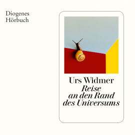 Hörbuch Reise an den Rand des Universums  - Autor Urs Widmer   - gelesen von Heiner Hitz