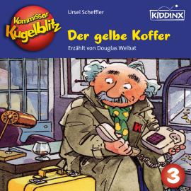 Hörbuch Der gelbe Koffer - Kommissar Kugelblitz, Folge 3 (Ungekürzt)  - Autor Ursel Scheffler   - gelesen von Douglas Welbat