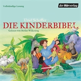 Hörbuch Die Kinderbibel  - Autor Ursel Scheffler   - gelesen von Stefan Wilkening