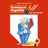 Die rote Socke (Kommissar Kugelblitz 1)