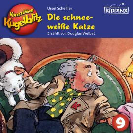 Hörbuch Die schneeweiße Katze - Kommissar Kugelblitz, Folge 9 (Ungekürzt)  - Autor Ursel Scheffler   - gelesen von Douglas Welbat