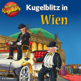 Hörbuch Kommissar Kugelblitz in Wien (Ungekürzt)  - Autor Ursel Scheffler   - gelesen von Bodo Henkel