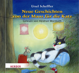 Hörbuch Neue Geschichten von der Maus für die Katz  - Autor Ursel Scheffler   - gelesen von Heidrun Warmuth