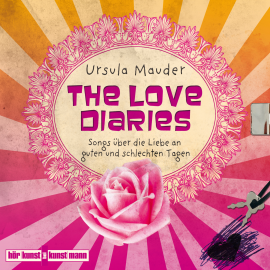 Hörbuch The Love Diaries  - Autor Ursula Mauder   - gelesen von Ursula Mauder