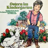 Ostern im Kindergarten