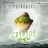 Hörbuch Cryptos  - Autor Ursula Poznanski   - gelesen von Laura Maire