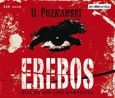 Hörbuch Erebos  - Autor Ursula Poznanski   - gelesen von Jens Wawrczeck