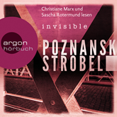 Hörbuch Invisible  - Autor Ursula Poznanski;Arno Strobel   - gelesen von Schauspielergruppe