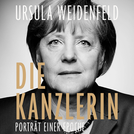 Hörbuch Die Kanzlerin  - Autor Ursula Weidenfeld   - gelesen von Jutta Seifert