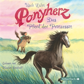 Hörbuch Ponyherz, Folge 4: Das Pferd der Prinzessin  - Autor Usch Luhn   - gelesen von Marlen Diekhoff