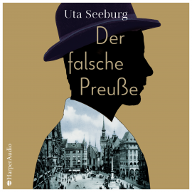 Hörbuch Der falsche Preuße (ungekürzt)  - Autor Uta Seeburg   - gelesen von Devid Striesow